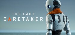 最后一位守护者|最后的守护者 v0.7.2.609842（The Last Caretaker）