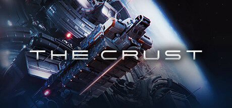 《地壳/The Crust》/v0.99.85.1/免安装中文版