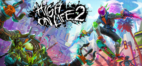 《高能人生2/High On Life 2》/v20260505/解压可玩/免安装官方中文版